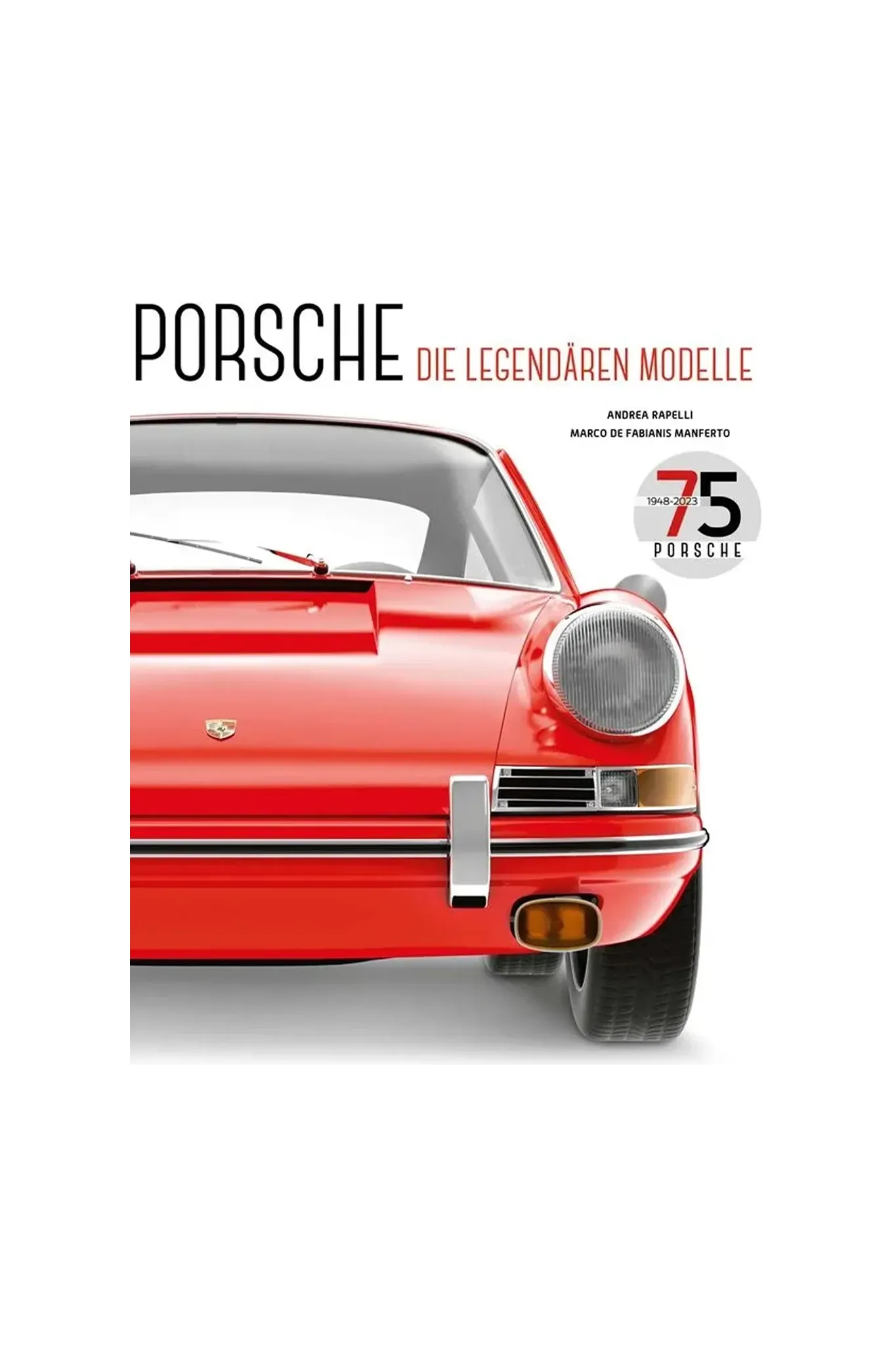 Bildband Porsche die legendären Modelle